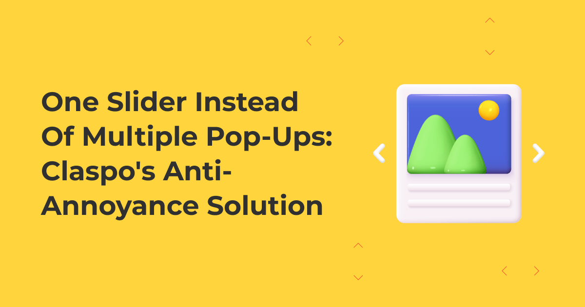 PopUp Slider Definition, Key Benefits, and Best Use Cases — Claspo.io