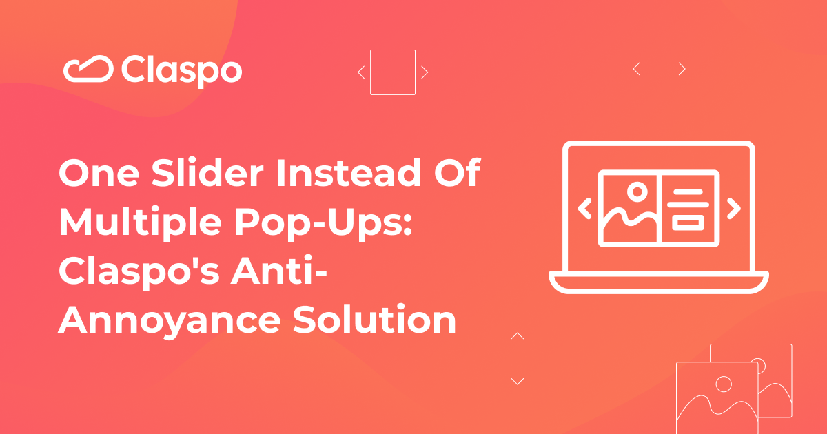 PopUp Slider Definition, Key Benefits, and Best Use Cases — Claspo.io